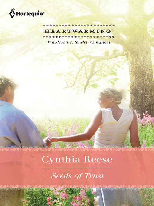 Title details for Seeds of Trust by Cynthia Reese - Available